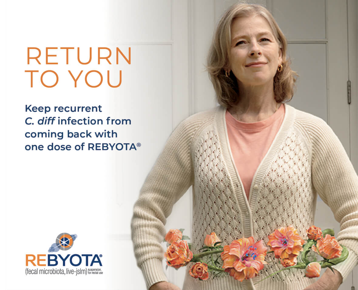 REBYOTA Patient Portrayal with text “RETURN TO YOU, Prevent recurrent C. Diff infection with REBYOTA”
